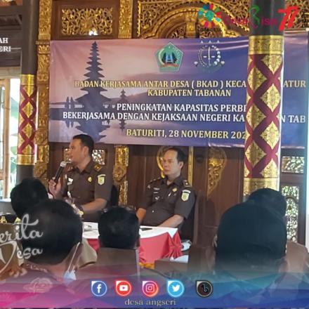 Peningkatan Kapasitas Perbekel, BPD, Sekdes, dan Kaur Keuangan dengan Kejaksaan Negeri Tabanan